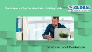 South America Top Decision Makers Mailing Leads
