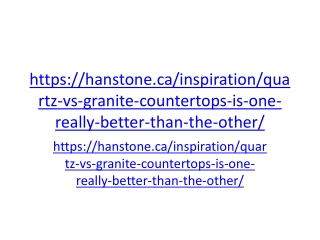 Quartz Countertops vs. Granite Countertops - Is One Really Better Than The Other? - Hanstone" https://hanstone.ca/inspir