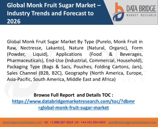 Global Monk Fruit Sugar Market – Industry Trends and Forecast to 2026