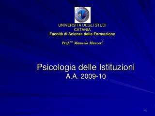 Psicologia delle Istituzioni A.A. 2009-10