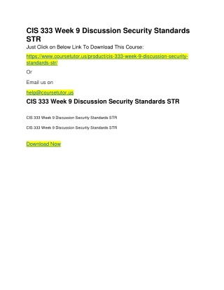 CIS 333 Week 9 Discussion Security Standards STR