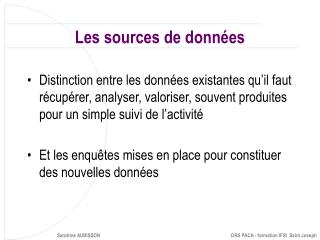 Les sources de données