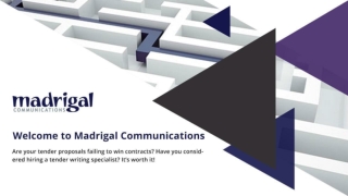 Tender Writing Training - Madrigal Communications