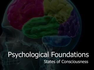 Psychological Foundations