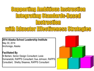 Supporting Ambitious Instruction Integrating Standards-Based Instruction
