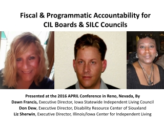 Fiscal &amp; Programmatic Accountability for CIL Boards &amp; SILC Councils