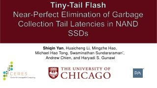 Tiny-Tail Flash Near-Perfect Elimination of Garbage Collection Tail Latencies in NAND SSDs