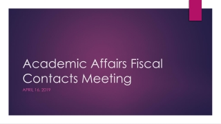 Academic Affairs Fiscal Contacts Meeting