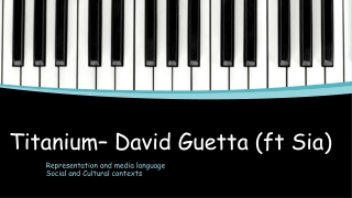 Titanium– David Guetta (ft Sia)