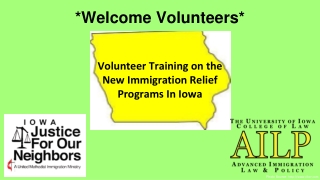 *Welcome Volunteers*