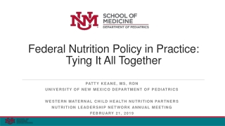 Federal Nutrition Policy in Practice: Tying It All Together
