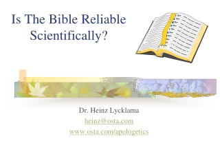 Is The Bible Reliable Scientifically?