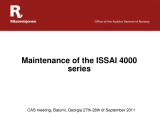 Maintenance of the ISSAI 4000 series