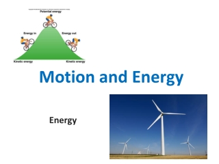 Motion and Energy