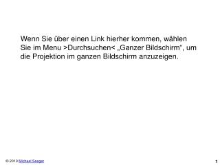 Wenn Sie über einen Link hierher kommen, wählen Sie im Menu &gt;Durchsuchen&lt; „Ganzer Bildschirm“, um die Projektion i