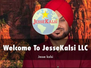 Detail Presentation About Jesse Kalsi LLC