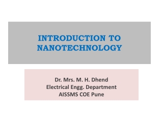 INTRODUCTION TO NANOTECHNOLOGY