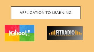 Application to learning