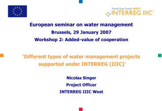 European seminar on water management Brussels, 29 January 2007