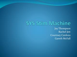 SYS Stim Machine