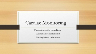 Cardiac Monitoring