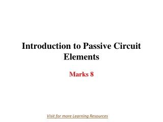 Introduction to Passive Circuit Elements