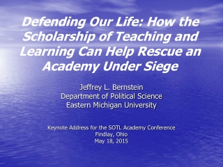 Jeffrey L. Bernstein Department of Political Science Eastern Michigan University