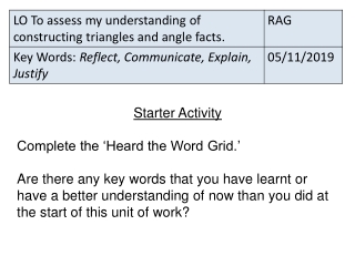 Starter Activity Complete the ‘Heard the Word Grid.’