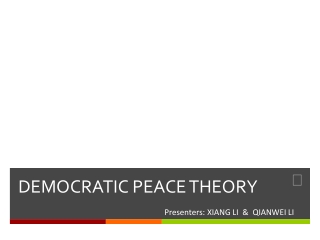 DEMOCRATIC PEACE THEORY