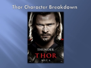 Thor Character Breakdown