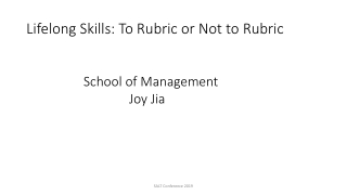 Lifelong Skills: To R ubric or Not to R ubric