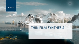 Thin film synthesis