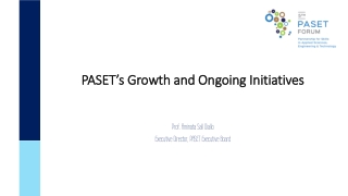 PASET’s Growth and Ongoing Initiatives