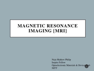 Magnetic Resonance Imaging [MRI]