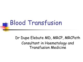 Blood Transfusion