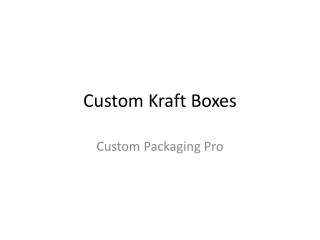 Custom Kraft Boxes