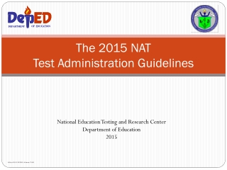 The 2015 NAT Test Administration Guidelines