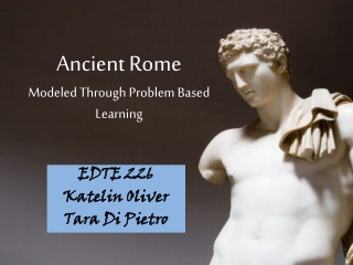 Ancient Rome Modeled Through Problem Based Learning
