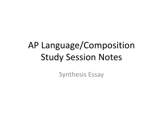 AP Language/Composition Study Session Notes