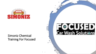 Simoniz Chemical 	Training For Focused