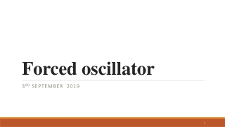 Forced oscillator