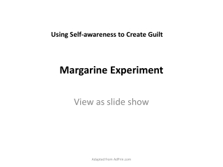 Margarine Experiment