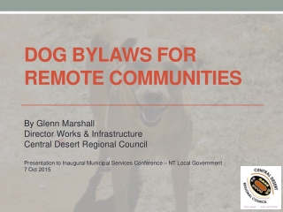 Dog Bylaws for Remote Communities