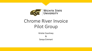 Chrome River Invoice Pilot Group