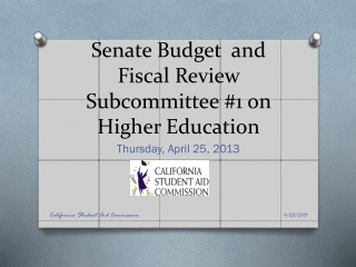 Senate Budget and Fiscal Review Subcommittee #1 on Higher Education