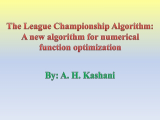 The League Championship Algorithm: A new algorithm for numerical function optimization