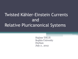 Twisted Kähler -Einstein C urrents and Relative Pluricanonical Systems