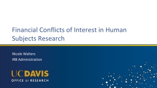 Financial Conflicts of Interest in Human Subjects Research