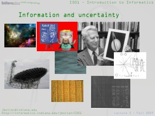 Information and uncertainty