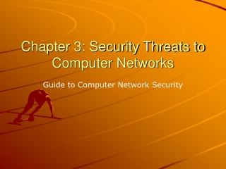 Chapter 3: Security Threats to Computer Networks